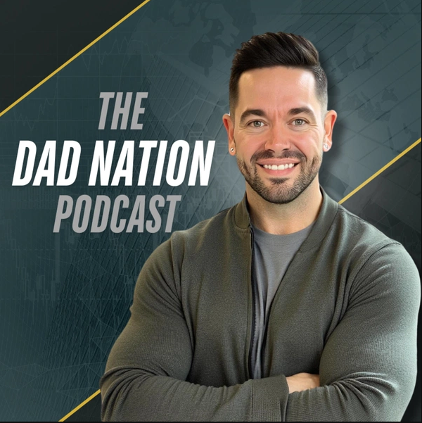 THE DAD NATION PODCAST