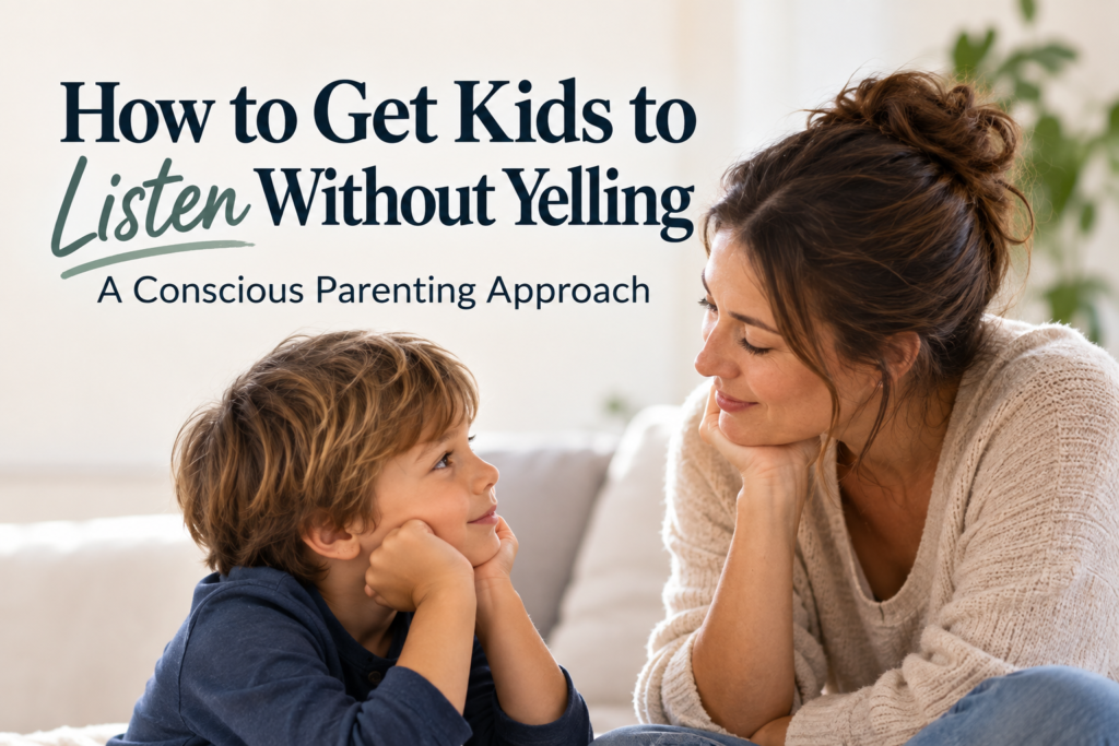 Mother calmly talking with her child about listening without yelling using a conscious parenting approach.